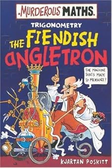 the fiendish angletron 1st edition kjartan poskitt 0439968593, 978-0439968591
