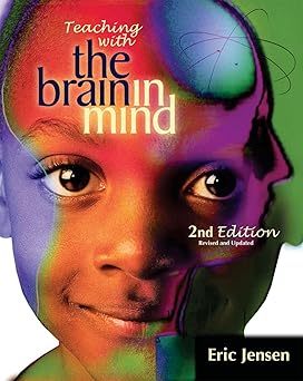 teaching with the brain in mind revised 1st edition eric jensen 1416600302, 978-1416600305