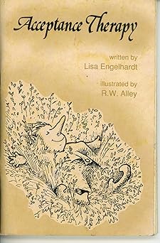 acceptance therapy 1st edition lisa engelhardt ,r w alley 0870292455, 978-0870292453