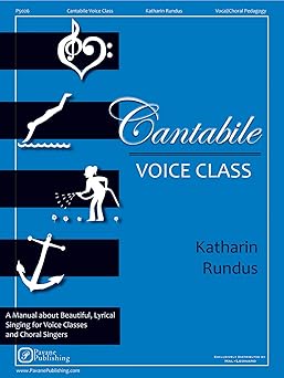 cantabile voice class 1st edition pavane publishing 1495027414, 978-1495027413