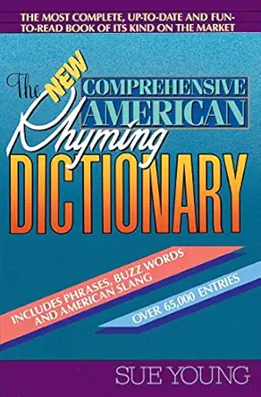 the new comprehensive american rhyming dictionary 1st edition sue young 0380713926, 978-0380713929
