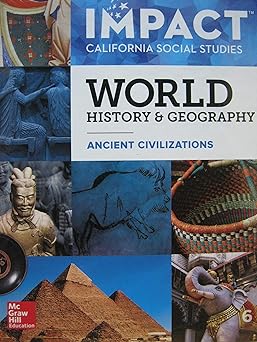 impact california social studies world history and geography ancient civilizations grade 6 1st edition