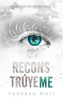 reconstra yeme 1st edition tahereh mafi ,daniela roca o taboada 6077489034, 978-6077489030