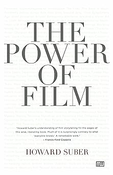 the power of film 1st edition howard suber 1932907173, 978-1932907179