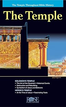 the temple the temple throughout bible history 1st edition rose publishing 1596360011, 978-1596360013