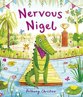 nervous nigel 1st edition bethany christou 1787416615, 978-1787416611