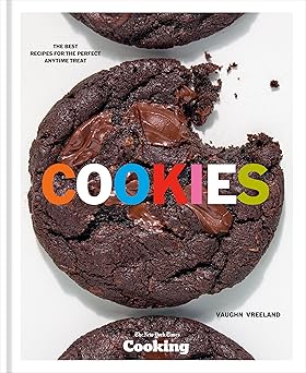 cookies the best recipes for the perfect anytime treat a baking cookbook 1st edition vaughn vreeland ,new