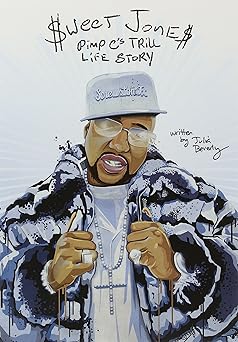 sweet jones pimp cs trill life story 1st edition julia beverly 0692461272, 978-0692461273