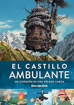 el castillo ambulante un corazon es una pesada carga 1st edition diabolo ediciones 8419790133, 978-8419790132