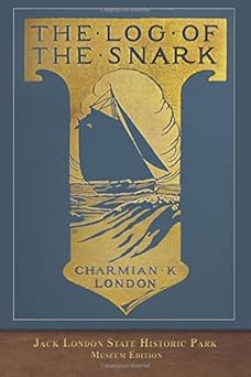 the log of the snark 1st edition jack london 1949460436, 978-1949460438