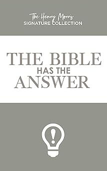 bible has the answer the 1st edition dr henry morris ,martin clark 1683441974, 978-1683441977