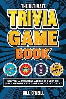 the ultimate trivia game book for adults 975 trivia questions across 13 super fun quiz categories for game