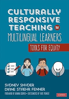 culturally responsive teaching for multilingual learners tools for equity 1st edition sydney cail snyder