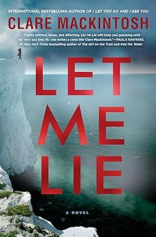 let me lie 1st edition clare mackintosh 0451490533, 978-0451490537