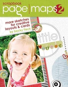 scrapbook pagemaps 2 1st edition becky fleck 1599631172, 978-1599631172