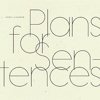 plans for sentences 1st edition renee gladman 1950268586, 978-1950268580