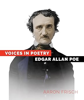edgar allan poe 1st edition aaron frisch 1682778053, 978-1682778050