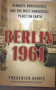 berlin 1961 1st edition frederick kempe 0399157298, 978-0399157295