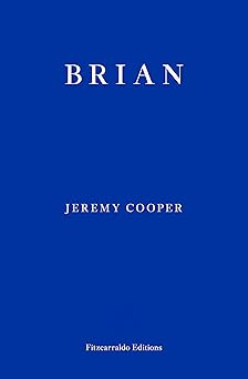 brian 1st edition jeremy cooper 1804270369, 978-1804270363