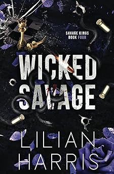 wicked savage enemies to lovers arranged marriage irish mafia romance 1st edition lilian harris 1962394247,