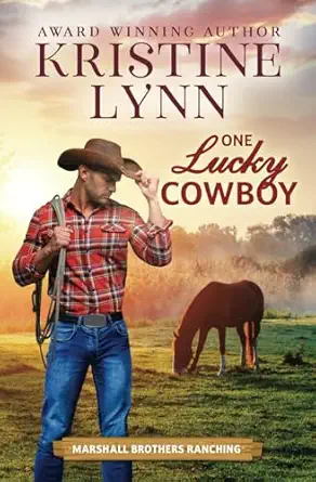 one lucky cowboy 1st edition kristine lynn 1964418240, 978-1964418247