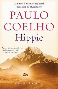hippie si quieres conocerte empieza por explorar el mundo 1st edition paulo coelho 0525565213, 978-0525565215