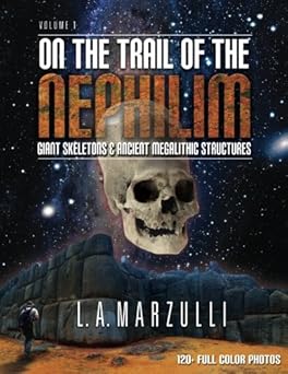 on the trail of the nephilim 1 1st edition dr l a marzulli 1534982493, 978-1534982499