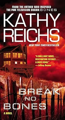 break no bones a novel 1st edition kathy reichs 0743453034, 978-0743453035