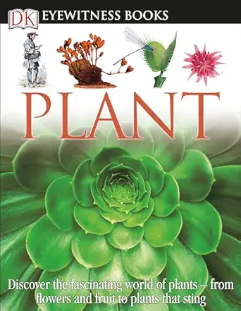 dk eyewitness books plant discover the fascinating world of plants 1st edition david burnie 0756660351,