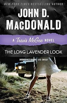 the long lavender look a travis mcgee novel 1st edition john d macdonald ,lee child 0812984021, 978-0812984026