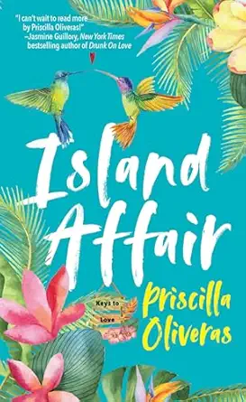 island affair a fun summer love story 1st edition priscilla oliveras 1420156098, 978-1420156096