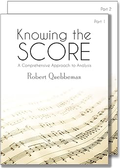 knowing the score a comprehensive approach to analysis 1st edition robert quebbeman 1622772814, 978-1622772810