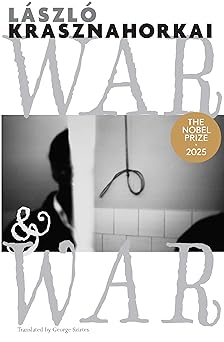 war and war 1st edition la szla krasznahorkai ,george szirtes 0811216098, 978-0811216098