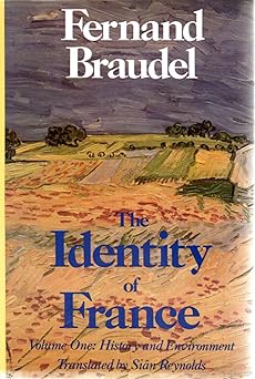 the identity of france volume one history and environment 1st edition fernand braudel ,sian reynolds