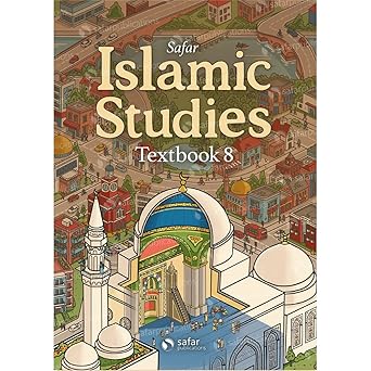 safar islamic studies textbook 8 a learn about islam series 1st edition author follow 1912437481,