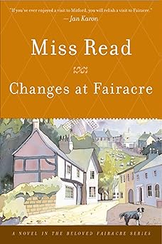 changes at fairacre 1st edition miss read 0618154574, 978-0618154579