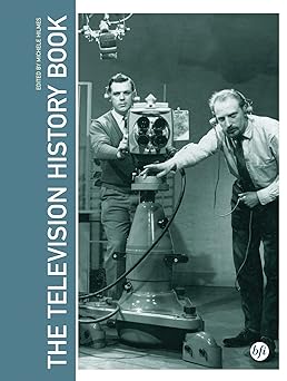 the television history book 1st edition michele hilmes 0851709885, 978-0851709888