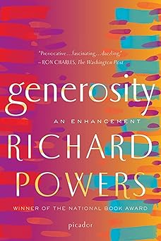 generosity an enhancement 1st edition richard powers 0312429754, 978-0312429751