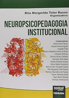 neuropsicopedagogia institucional 1st edition rita margarida toler russo 8536281677, 978-8536281674