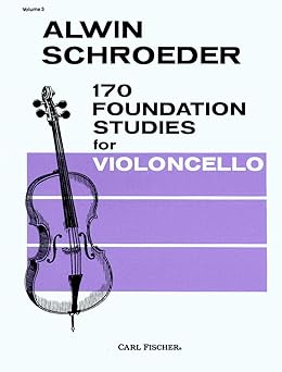 o2471 170 foundation studies for cello volume 3 1st edition alwin schroeder 0825833655, 978-0825833656