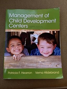 management of child development centers 1st edition patricia hearron ,verna hildebrand 0133571181,