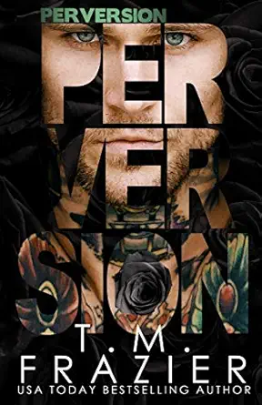 perversion 1st edition t m frazier 1724366777, 978-1724366771