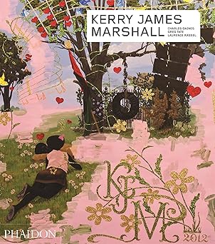 kerry james marshall 1st edition charles gaines ,greg tate ,laurence rassel 0714871559, 978-0714871554