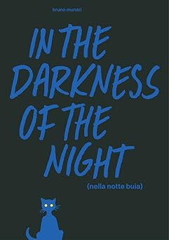 in the darkness of the night a bruno munari artists book 1st edition bruno munari 1616896302, 978-1616896300