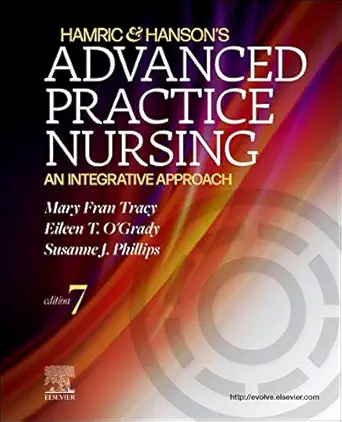 hamric and hansons advanced practice nursing an integrative approach 1st edition mary fran tracy phd rn aprn