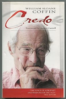 credo 1st edition william sloane coffin ,james carroll 0664227074, 978-0664227074