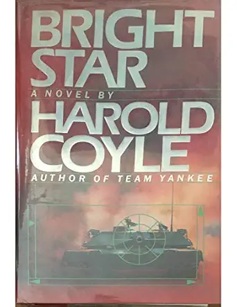 bright star 1st edition harold coyle 0671685422, 978-0671685423