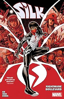 silk vol 3 nightmare boulevard 1st edition emily kim ,ig guara ,dave johnson 1302949527, 978-1302949525