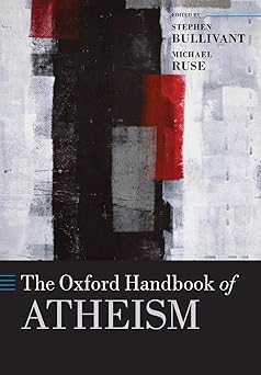 oxford handbook of atheism ohbk paper 1st edition ruse 0198745079, 978-0198745075