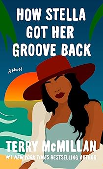 how stella got her groove back 1st edition terry mcmillan 0451209141, 978-0451209146